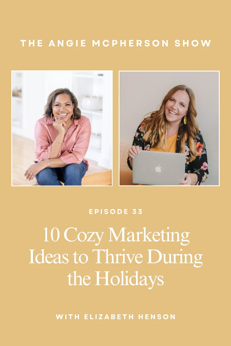 Angie and Elizabeth shares winter marketing ideas for branding photographers in a podcast.